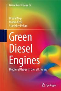 Green Diesel Engines