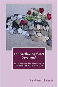 Overflowing Heart Devotional