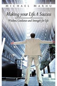 Making Your Life A Success