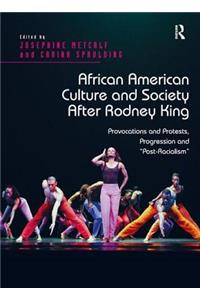 African American Culture and Society After Rodney King