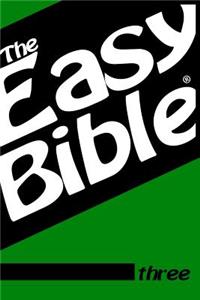 Easy Bible Volume Three