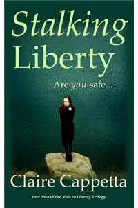 Stalking Liberty
