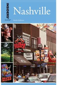 Insiders' Guide® to Nashville