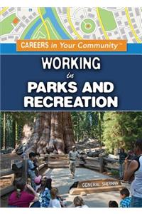 Working in Parks and Recreation