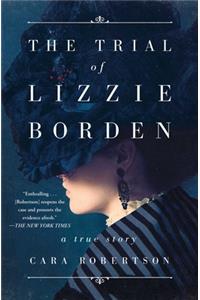 The Trial of Lizzie Borden