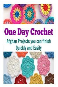 One Day Crochet