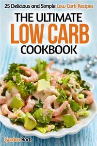 The Ultimate Low Carb Cookbook
