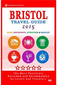 Bristol Travel Guide 2015