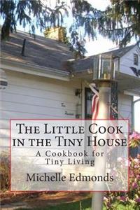 Little Cook in the Tiny House