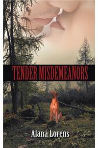 Tender Misdemeanors