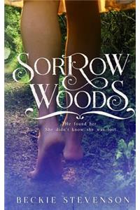 Sorrow Woods