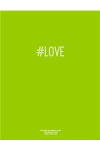 Notebook for Cornell Notes, 120 Numbered Pages, #LOVE, Lime Cover