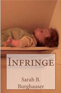 Infringe
