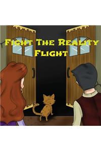 Fight The Reality Flight