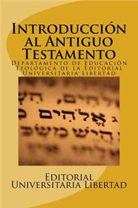 Introduccion al Antiguo Testamento