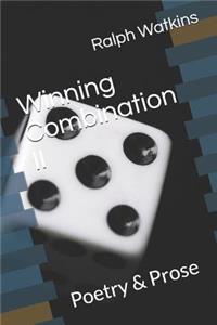 Winning Combination II: Poetry & Prose