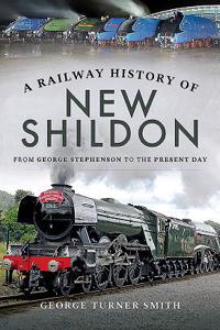 Railway History of New Shildon