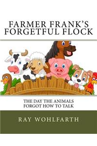 Farmer Frank's Forgetful Flock
