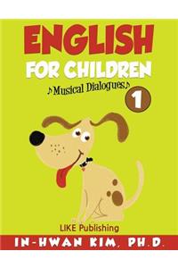 English for Children Musical Dialogues Book 1