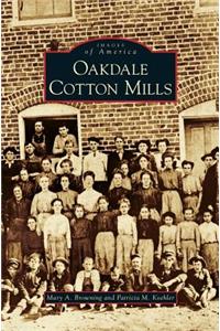Oakdale Cotton Mills