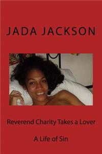 Reverend Charity Takes a Lover