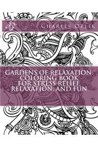 Gardens of Relaxation