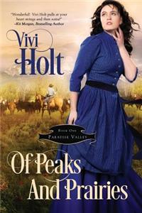 Of Peaks and Prairies