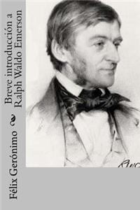 Breve introducción a Ralph Waldo Emerson