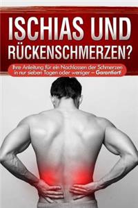 Ischias und Rückenschmerzen?