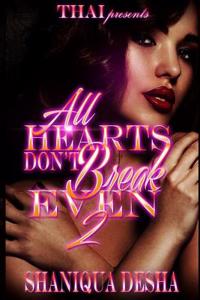 All Hearts Don't Break Even 2