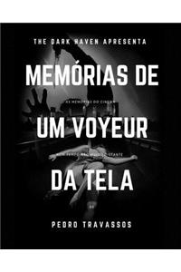 Memórias de Um Voyeur Da Tela