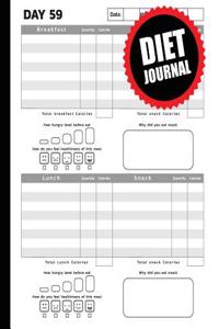 Diet Journal: 7.5x9.25 - Space for Meals, Amounts, Calories, Exercise with 120 Pages (60 Days Challenges) - Vol.7: Diet Journal