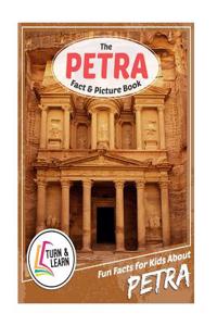 The Petra Fact and Picture Book: Fun Facts for Kids about Petras