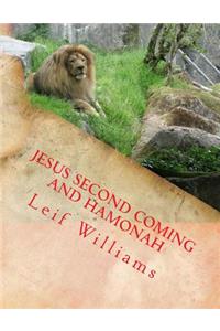 Jesus Second Coming and Hamonah