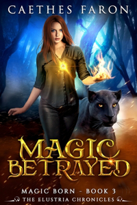 Magic Betrayed