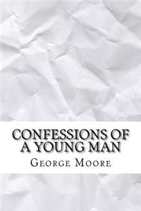Confessions of a Young Man