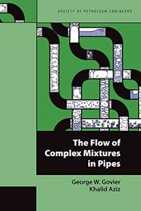 Flow of Complex Mixtures in Pipes
