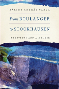 From Boulanger to Stockhausen