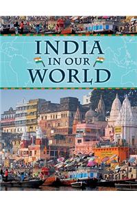 India in Our World