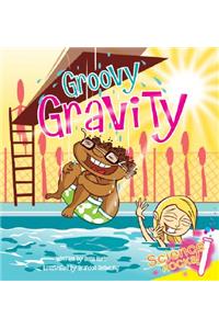 Groovy Gravity