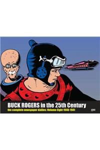 Buck Rogers in the 25th Century: The Complete Newspaper Dailies Volume 8