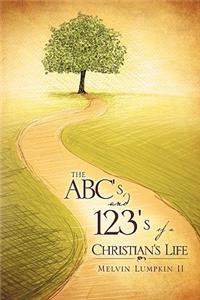 ABC's & 123's of a Christian's Life