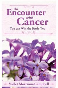 Encounter with Cancer