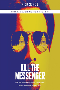 Kill the Messenger