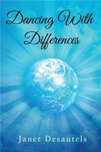 Dancing With Differences