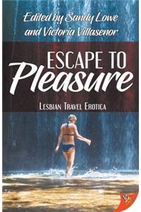 Escape to Pleasure: Lesbian Travel Erotica