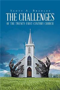 The Challenges of the Twenty-First-Century Church