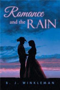 Romance and the Rain