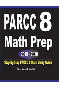 PARCC 8 Math Prep 2019 - 2020