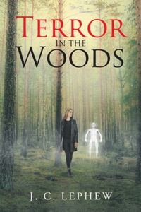 Terror in the Woods